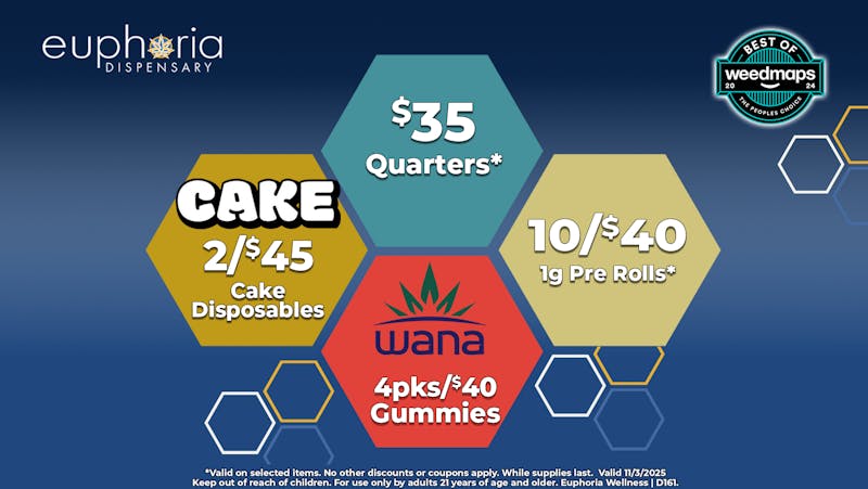 Euphoria Wellness Delivery - West LV 7g Only $35 | 10/$40 Selected 1g Pre-Rolls