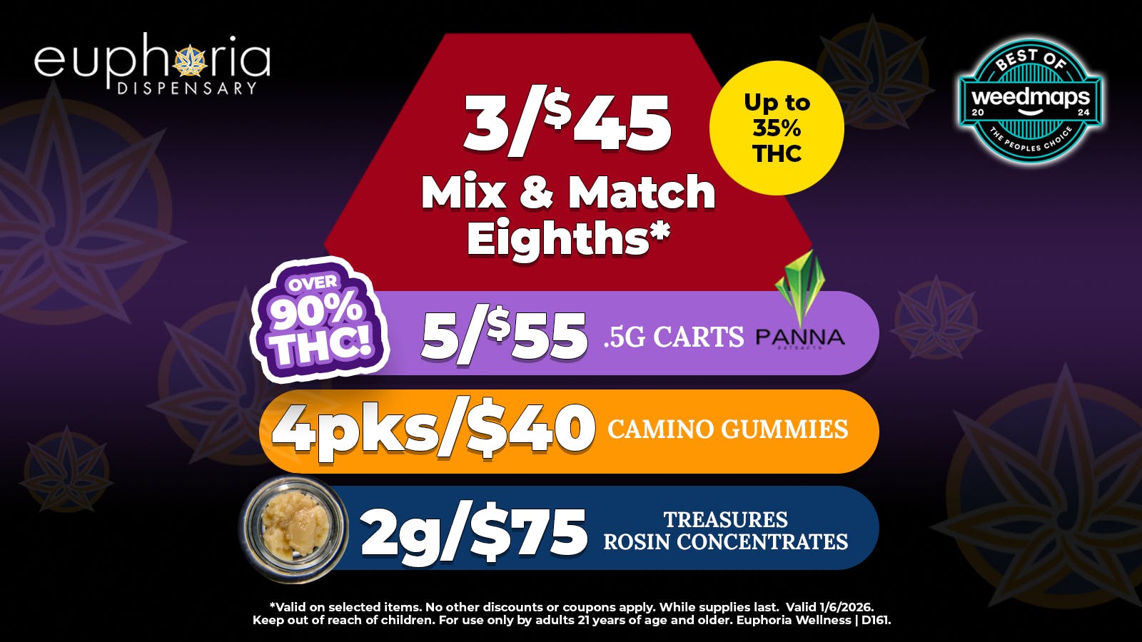 Euphoria Wellness - Marijuana Dispensary 3/$45 8ths | 5/$55 Panna .5g Cartridges