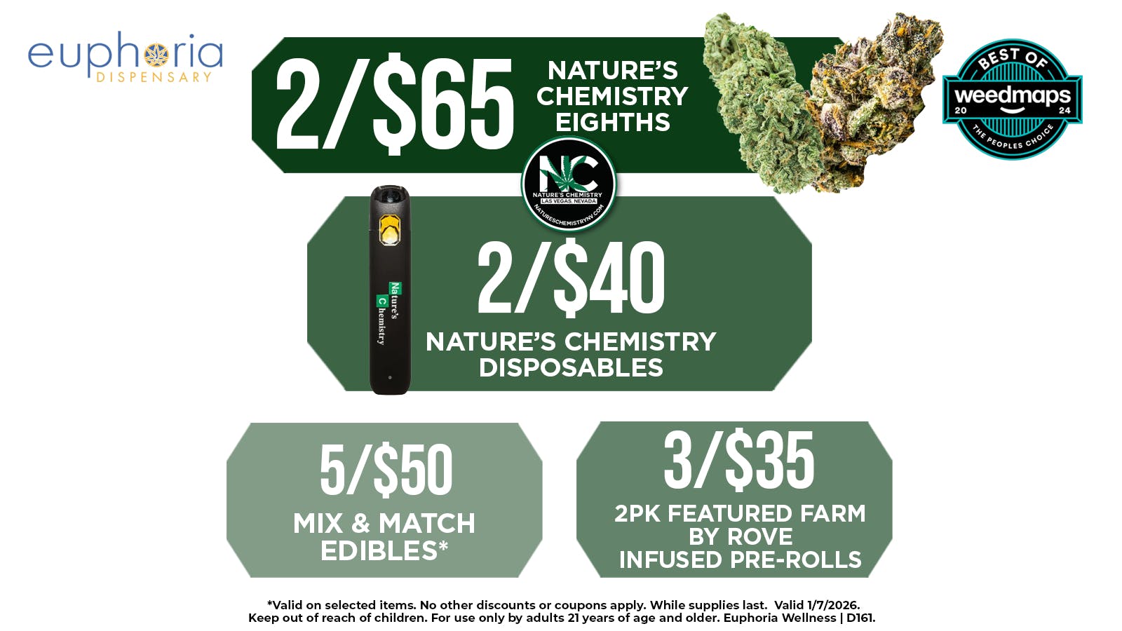 Euphoria Wellness Delivery - Henderson / Green Valley Natures Chem - 2/$65 8ths - 2/$40 Disposables