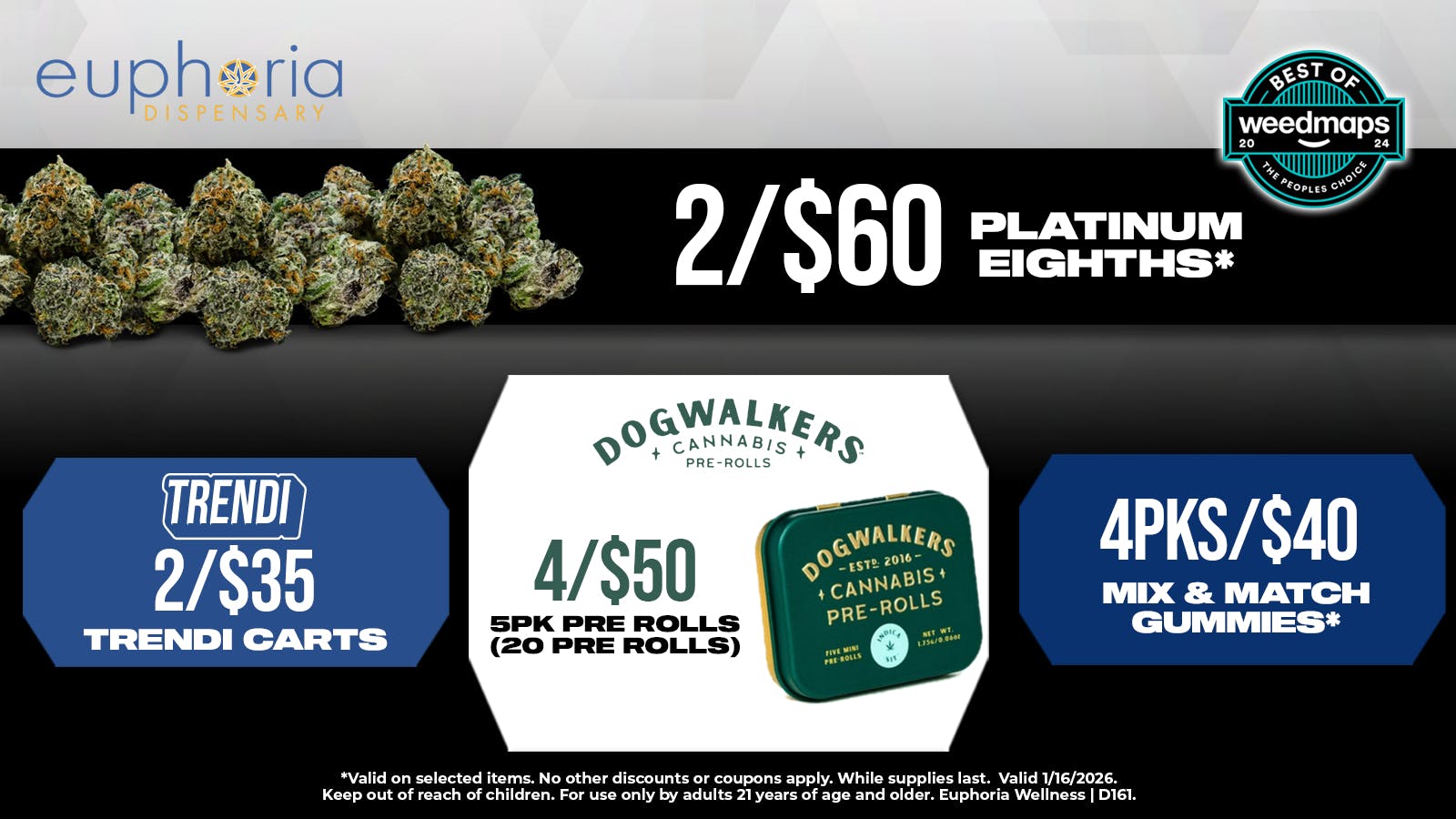 Euphoria Wellness Delivery - West LV 2/$60 Platinum 8ths | 2/$35 Trendi Cartridges