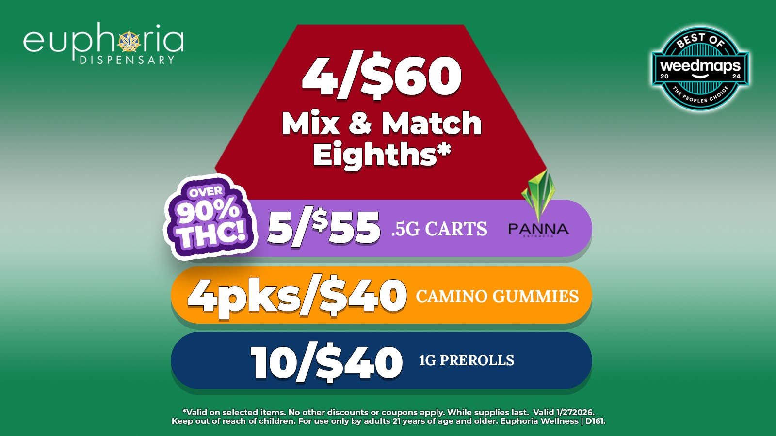 Euphoria Wellness Delivery - West LV 4/$60 Mix & Match 8ths | 5/$55 Panna .5g Carts
