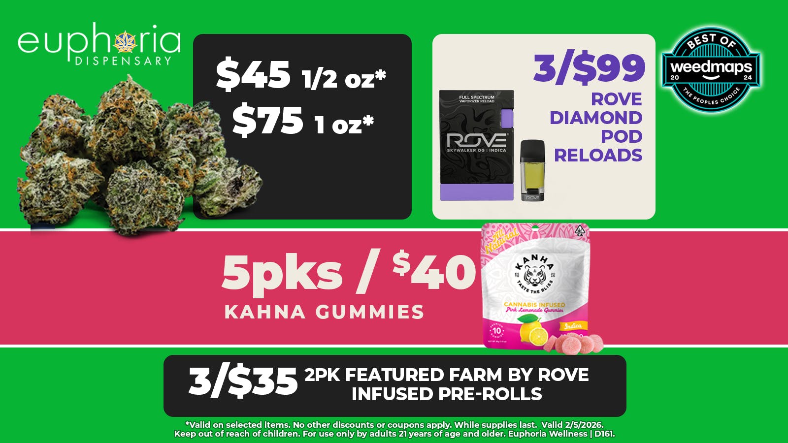 Euphoria Wellness - Marijuana Dispensary $45 1/2oz - $75 1oz | 3/$99 Rove Diamond Pods