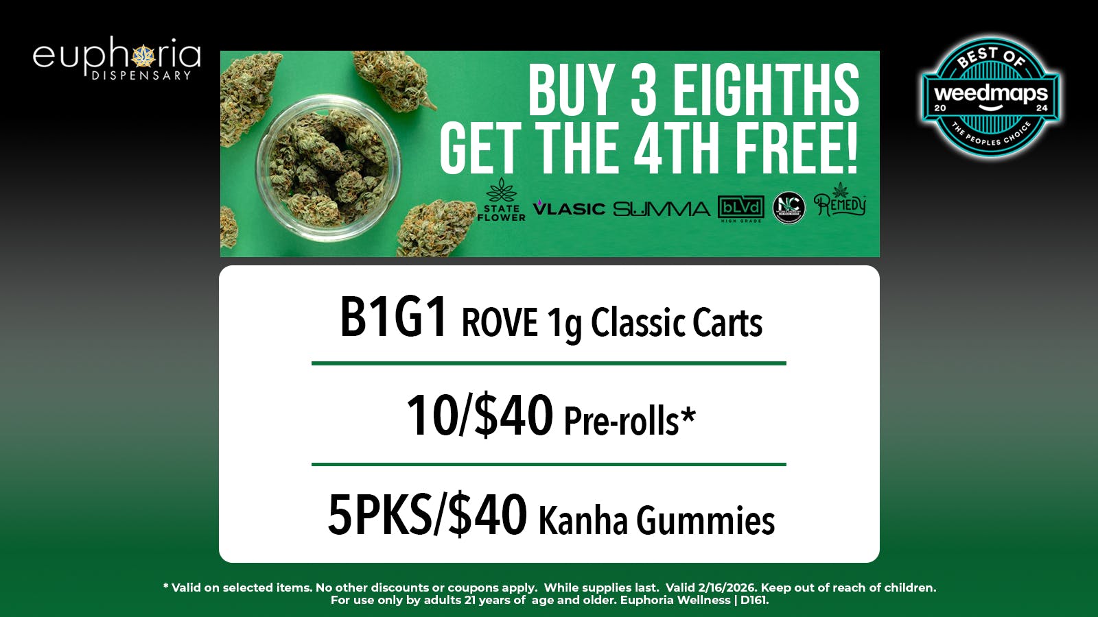 Euphoria Wellness Delivery - West LV Buy 3 Get 1 Free 8ths | B1G1 Rove Classic 1g Carts
