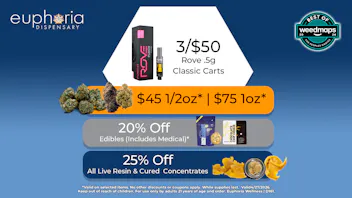 Euphoria Wellness - Marijuana Dispensary $45 1/2oz - $75 1oz | 3/$50 Rove .5g Classic Carts