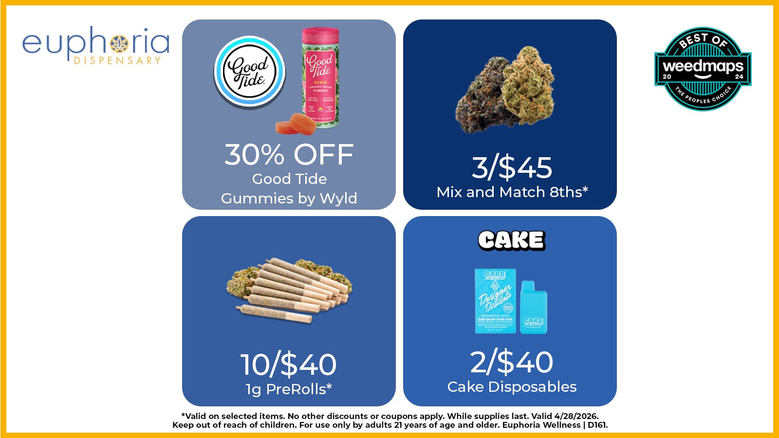 Euphoria Wellness - Marijuana Dispensary 3/$45 Mix & Match 8ths | 2/$40 Cake Disposables