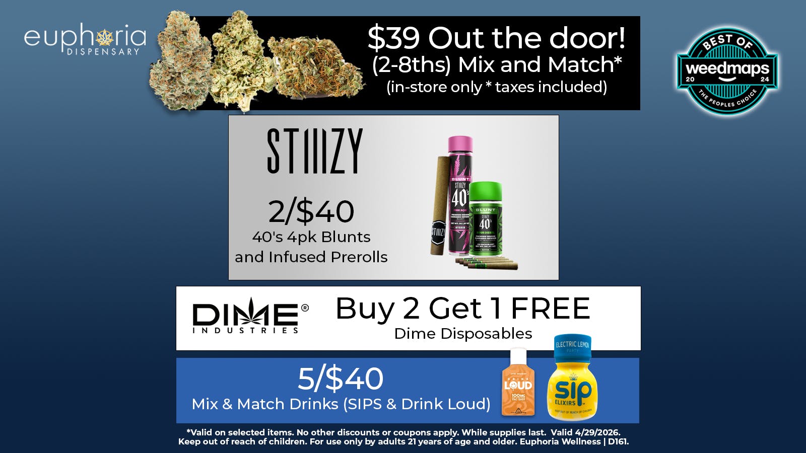 Euphoria Wellness Delivery - West LV 2 8ths for $39 Out The Door | B2G1 Dime Disposable
