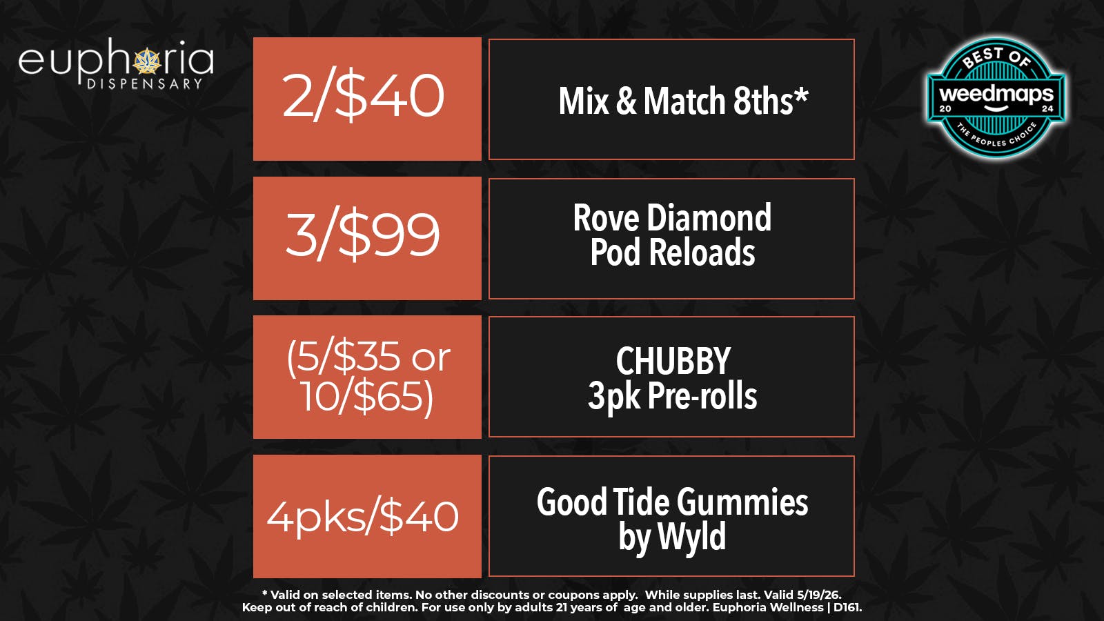 Euphoria Wellness - Marijuana Dispensary 2/$40 Mix & Match 8ths | 3/$99 Rove Diamond Pods