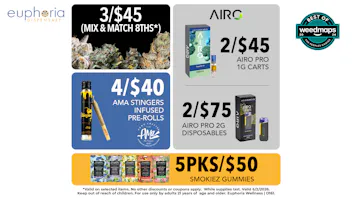 Euphoria Wellness - Marijuana Dispensary 3/$45 Mix & Match 8ths | 4/$40 AMA 1g Infused PRs