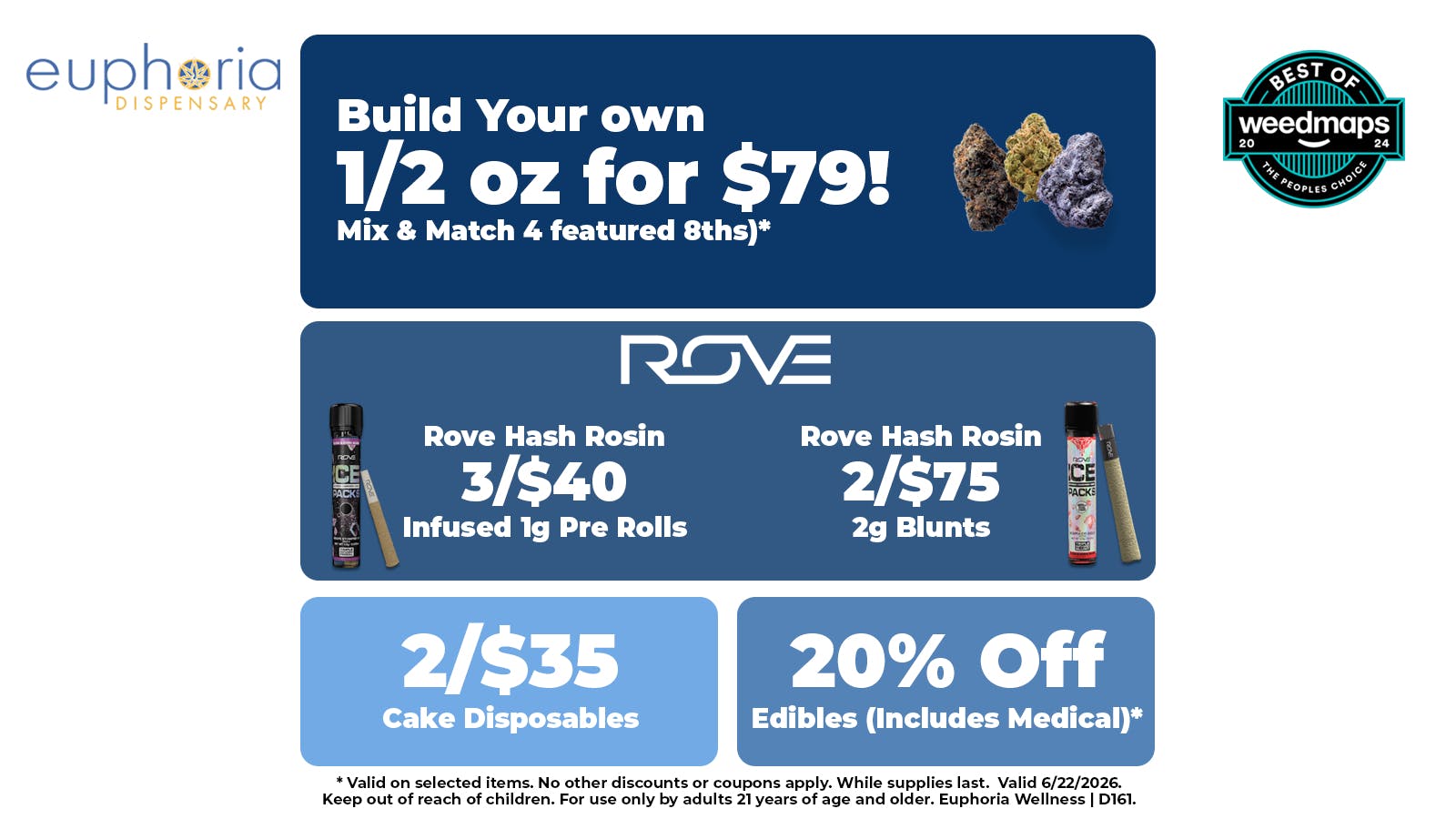 Euphoria Wellness - Marijuana Dispensary 4/$79 Mix & Match 8ths | 2/$35 Cake Disposables