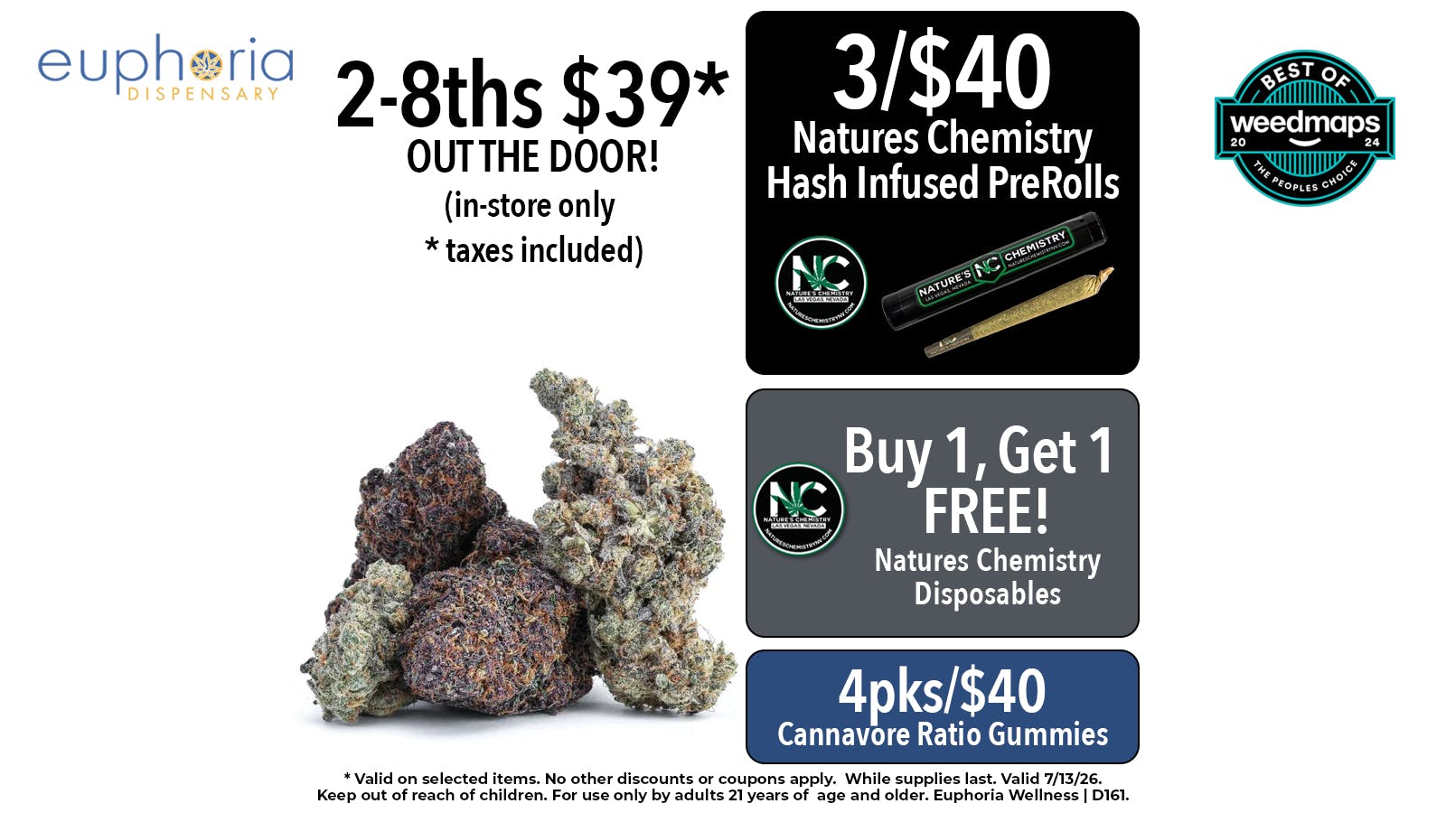Euphoria Wellness - Marijuana Dispensary 2 8ths $39 Out the Door | B1G1 Natures Chem Dispos
