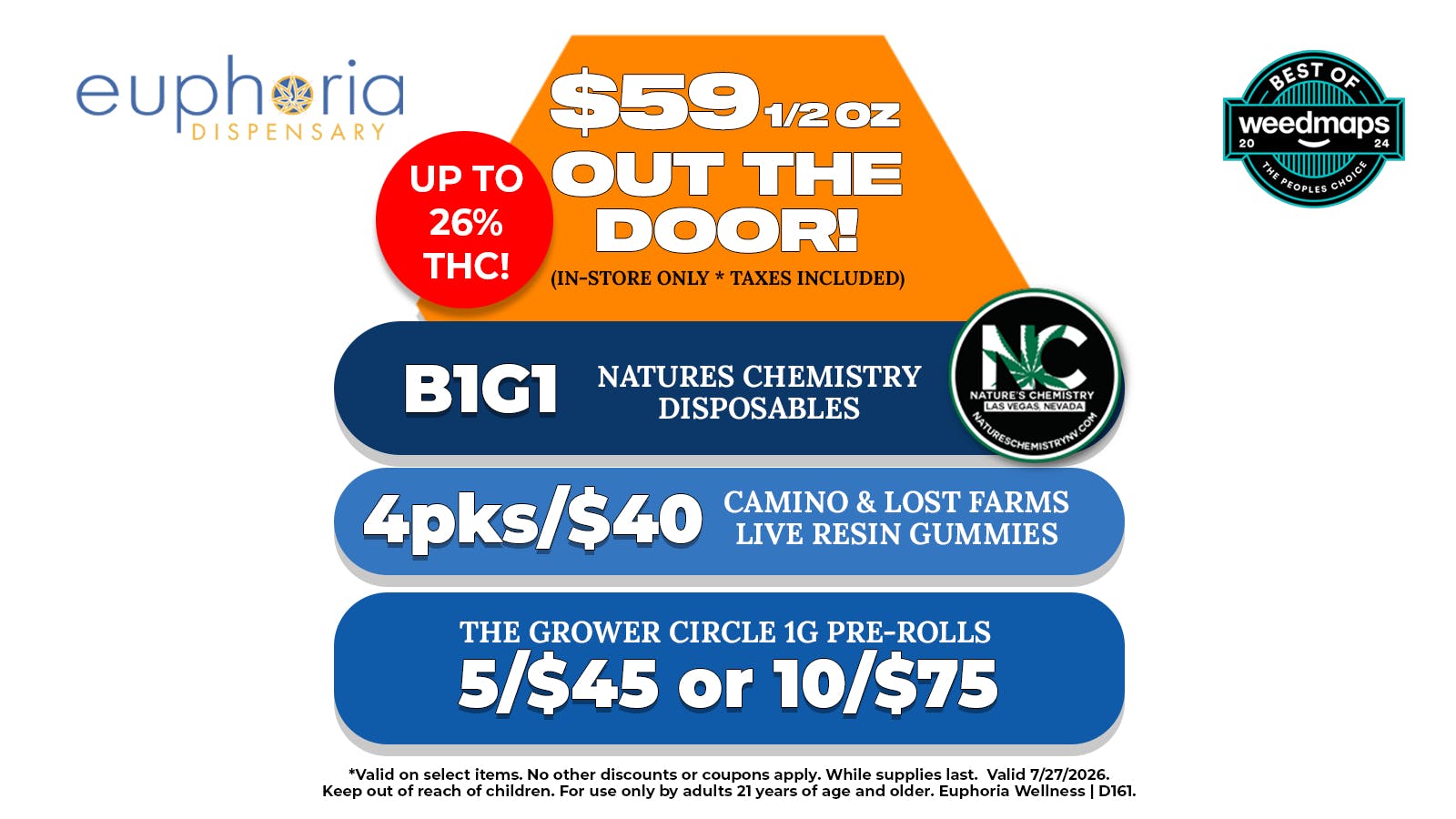 Euphoria Wellness - Marijuana Dispensary $59 1/2oz Out the Door | B1G1 Natures Chem Dispos