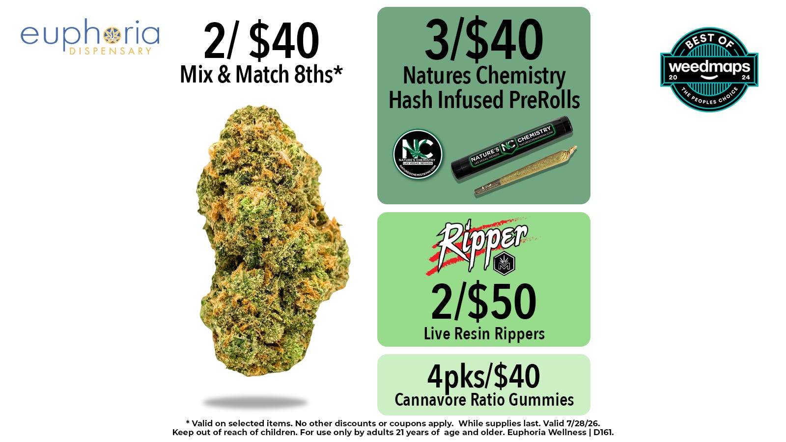 Euphoria Wellness - Marijuana Dispensary 2/$40 Mix & Match 8ths | 2/$50 Matrix Rippers