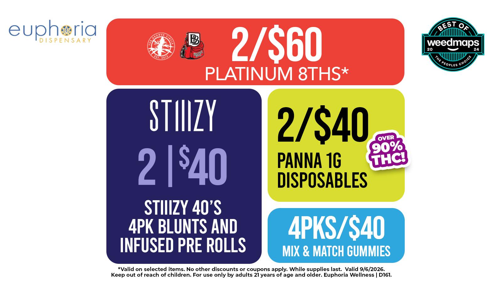 Euphoria Wellness - Marijuana Dispensary 2/$60 Platinum 8ths | 2/$40 Panna 1g Disposables