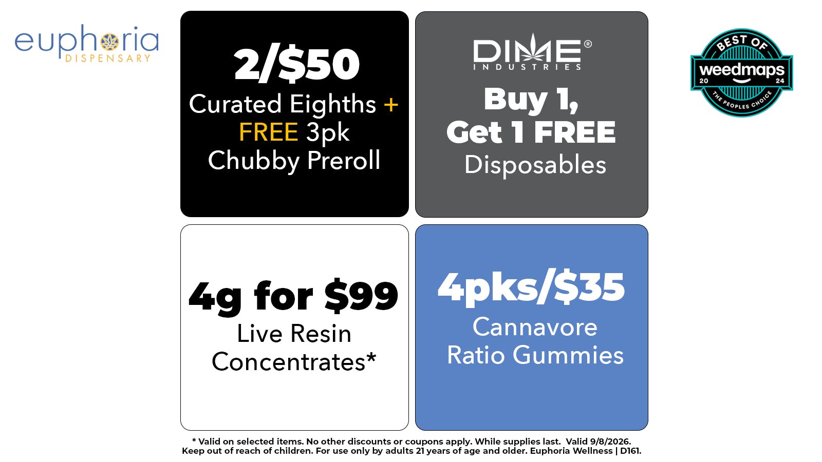 Euphoria Wellness - Marijuana Dispensary 2/$50 Curated 8ths | B1G1 Dime Disposables