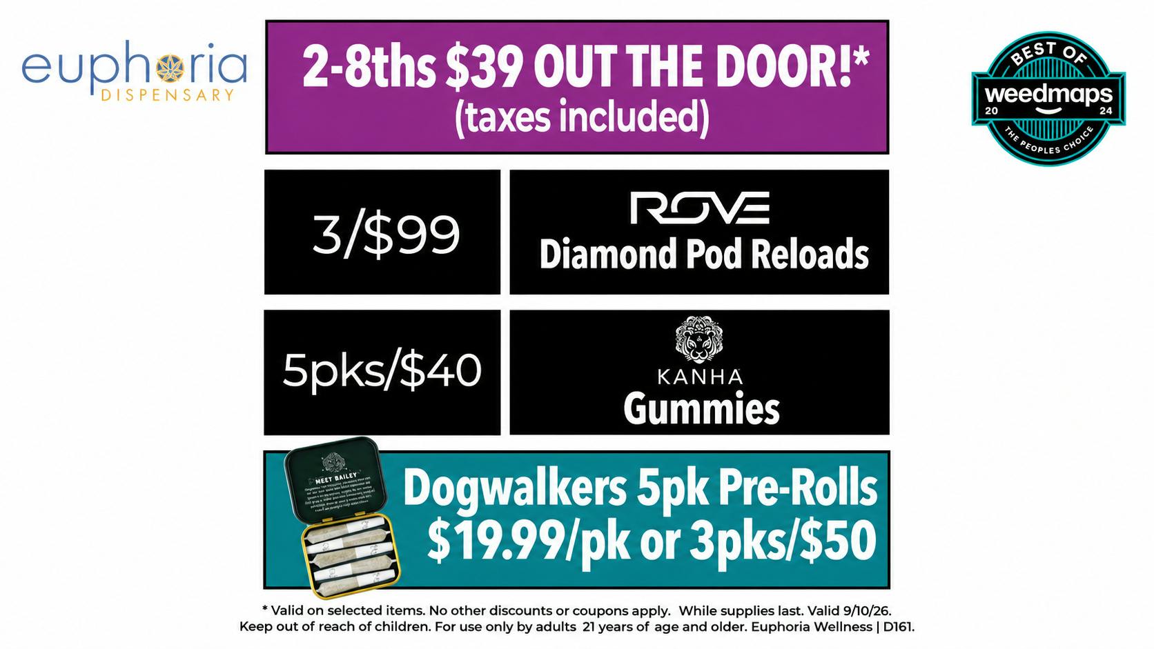 Euphoria Wellness - Marijuana Dispensary 2 8ths $39 Out the Door | 3/$99 Rove1g Reload Pods
