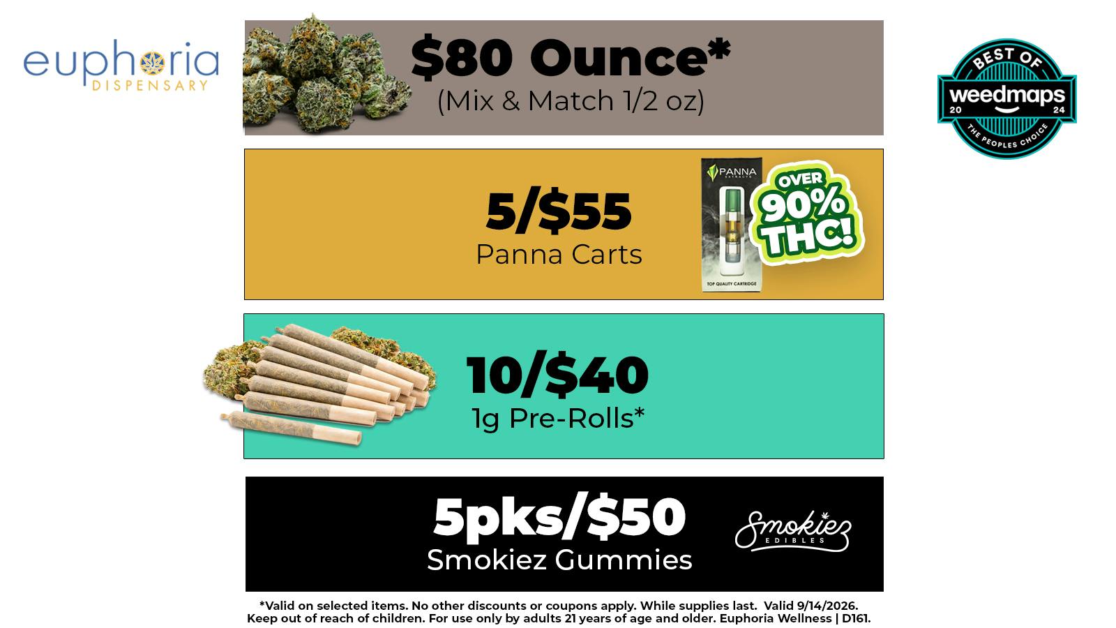 Euphoria Wellness - Marijuana Dispensary $80 1oz | 5/$55 Panna Cartridges