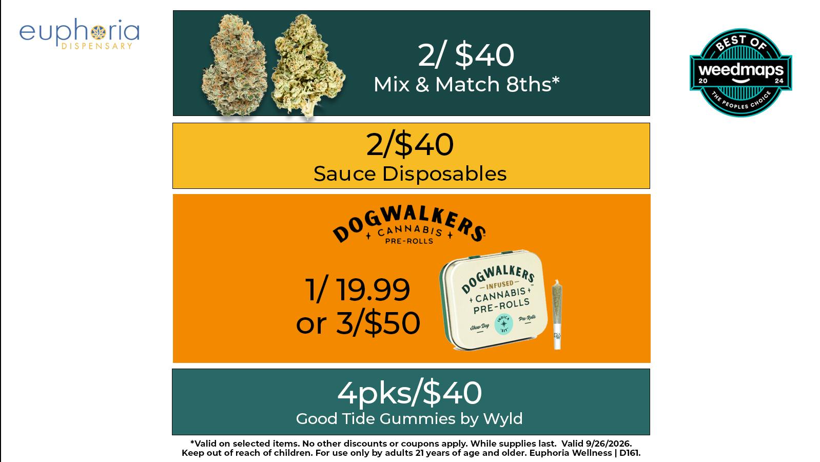 Euphoria Wellness - Marijuana Dispensary 2/$40 Mix & Match 8ths | 2/$40 Sauce Live Res Disp