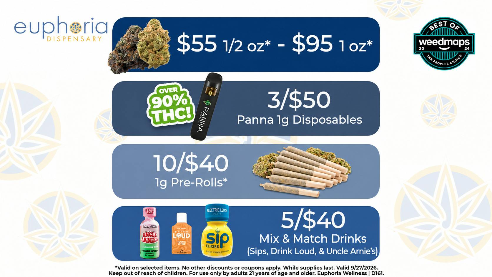 Euphoria Wellness - Marijuana Dispensary $55 1/2oz - $95 1oz | 10/$40 Mix & Match 1g PRs