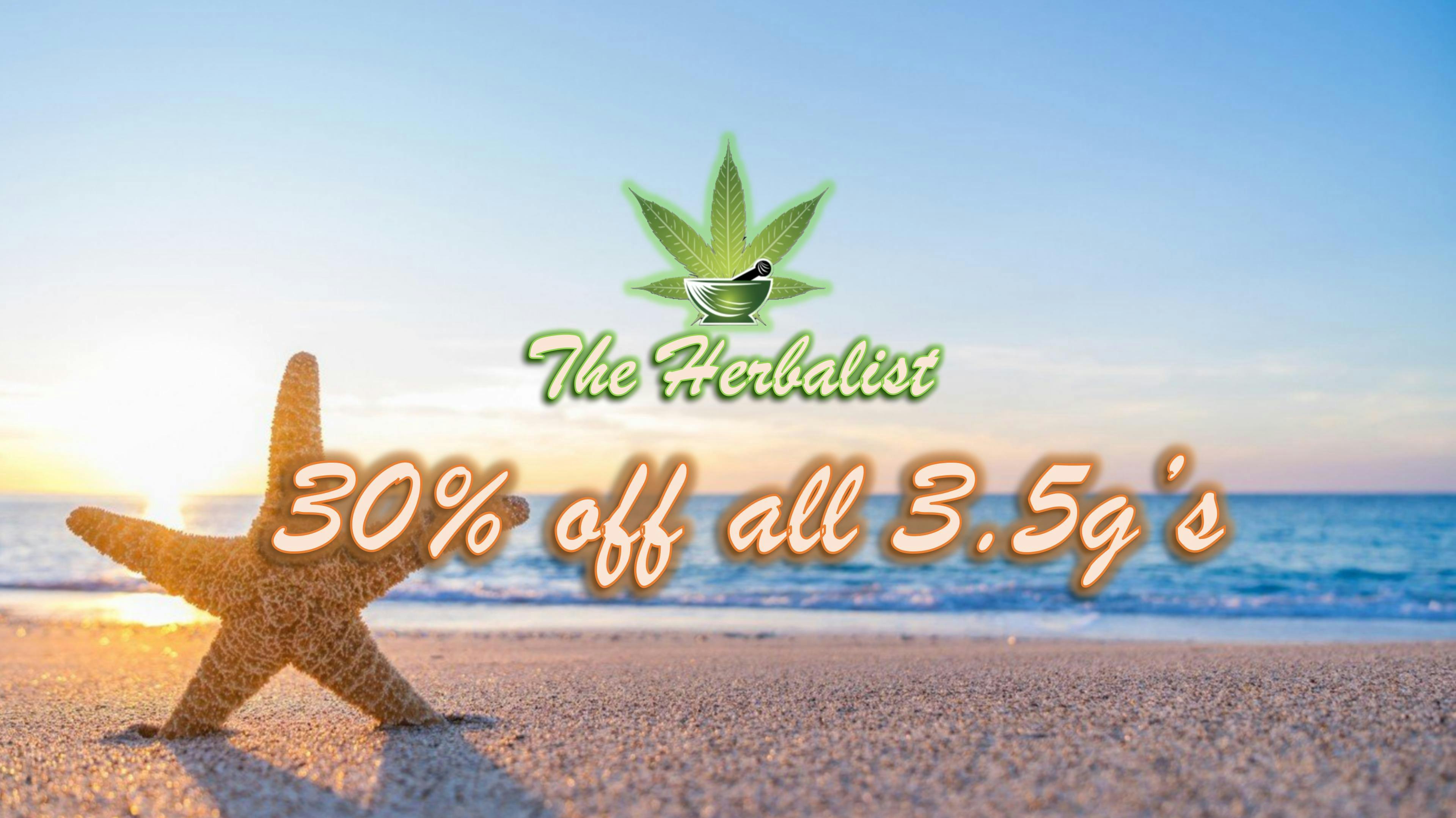 The Herbalist 30% off all 3.5g's