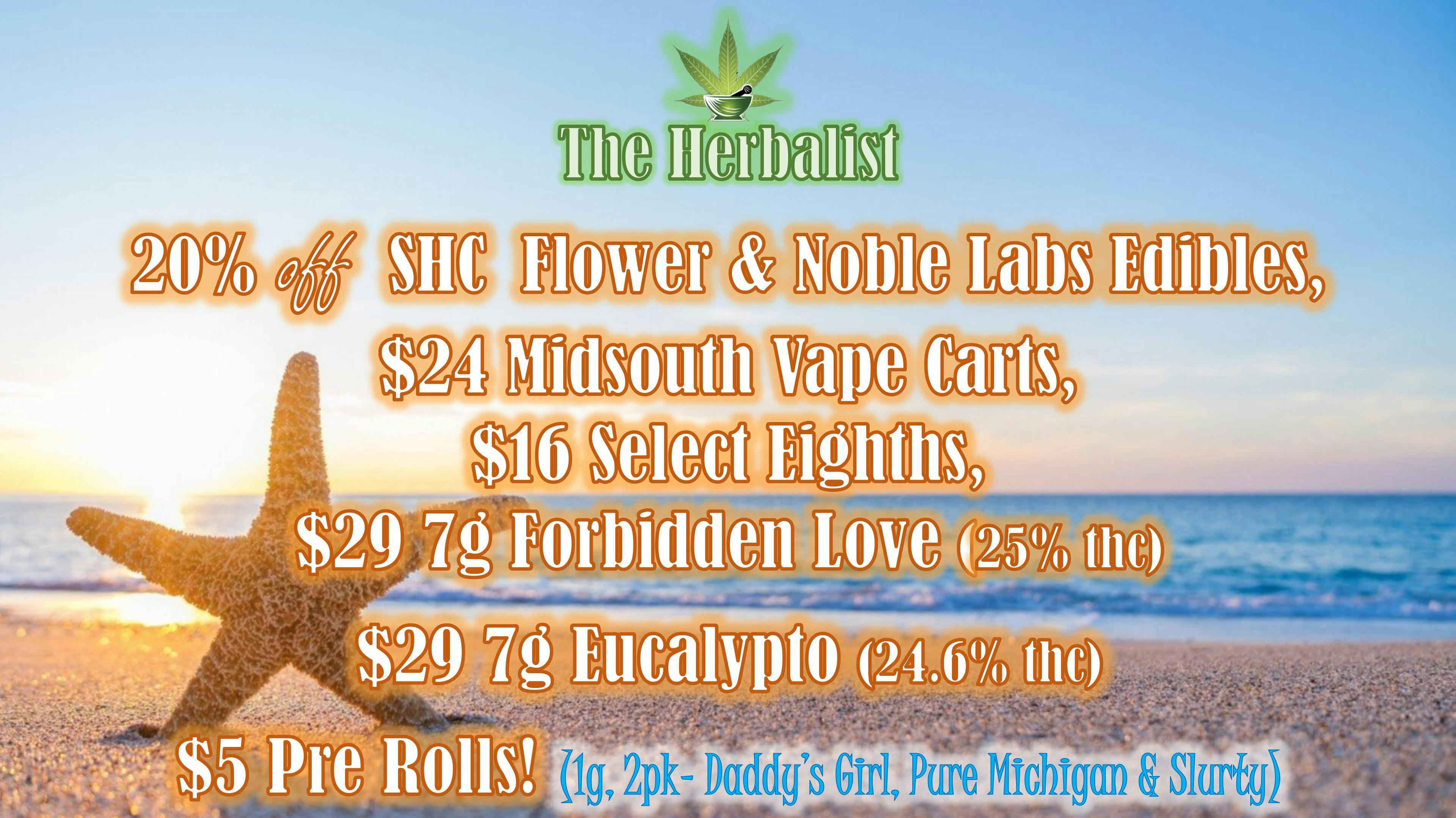 The Herbalist 20% off SHC flower & Noble Labs Edibles