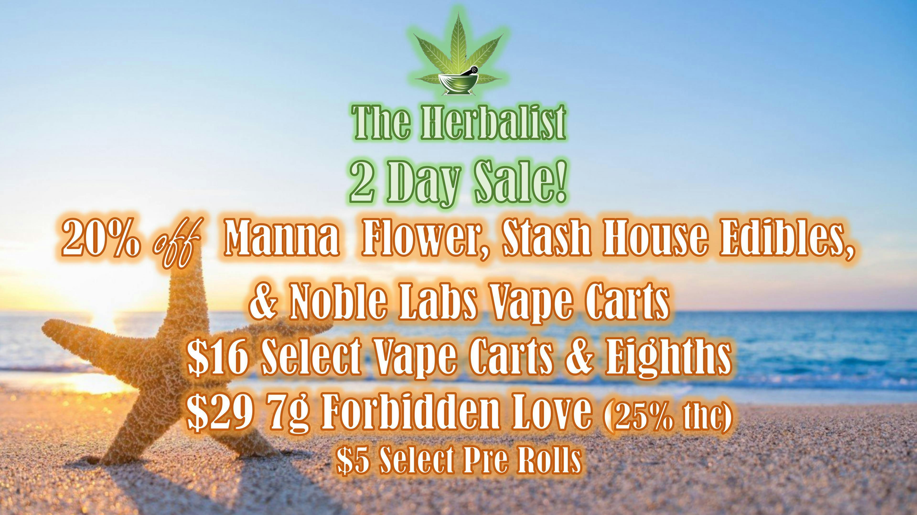 The Herbalist 2 Day Sale! 20% Off Manna Flower, Noble Labs Vapes