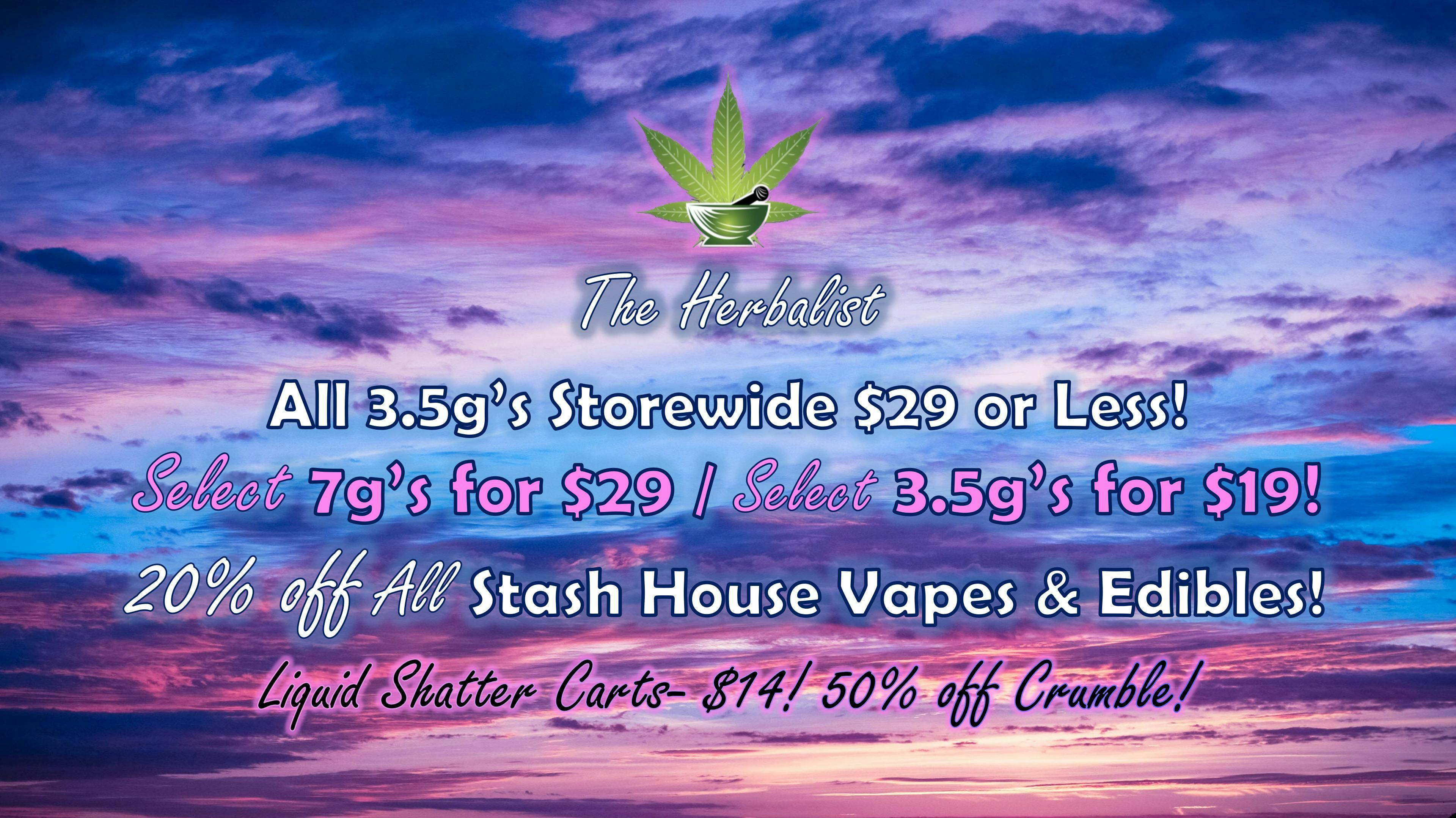 The Herbalist All 3.5g's for $29 or Less!