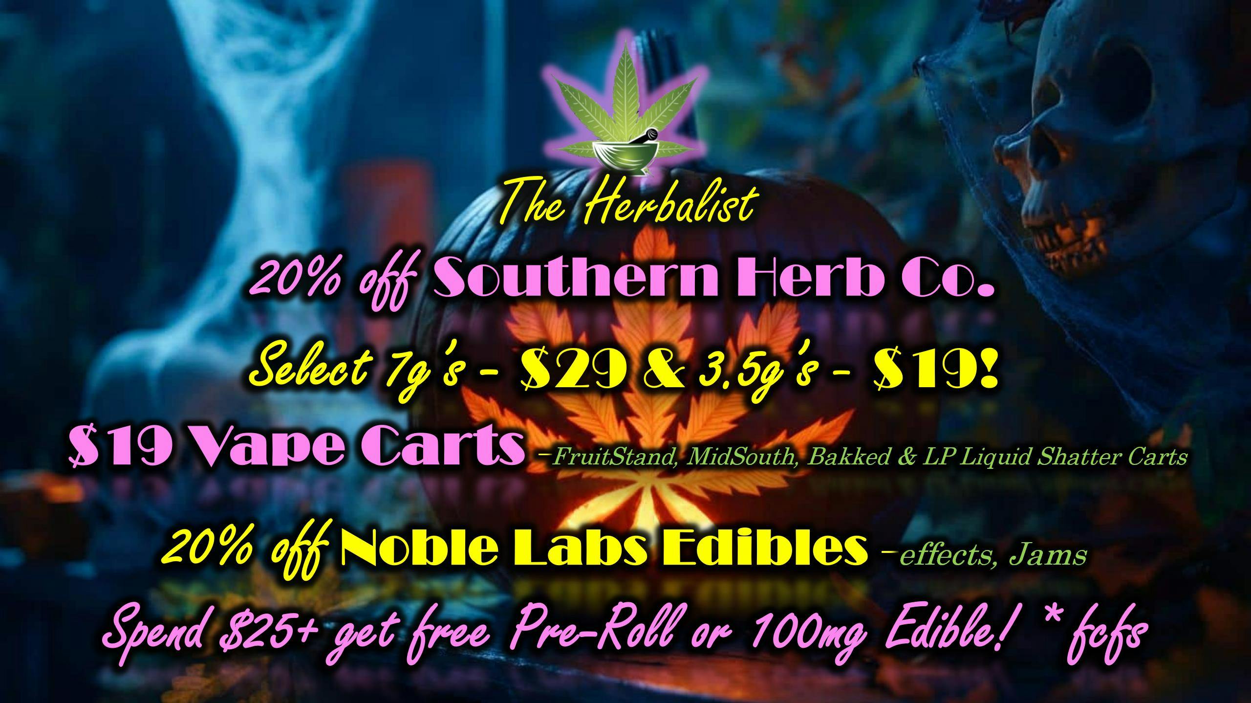 The Herbalist 20% OFF SHC/Spend $25 or more Free PR OR GUMMY!