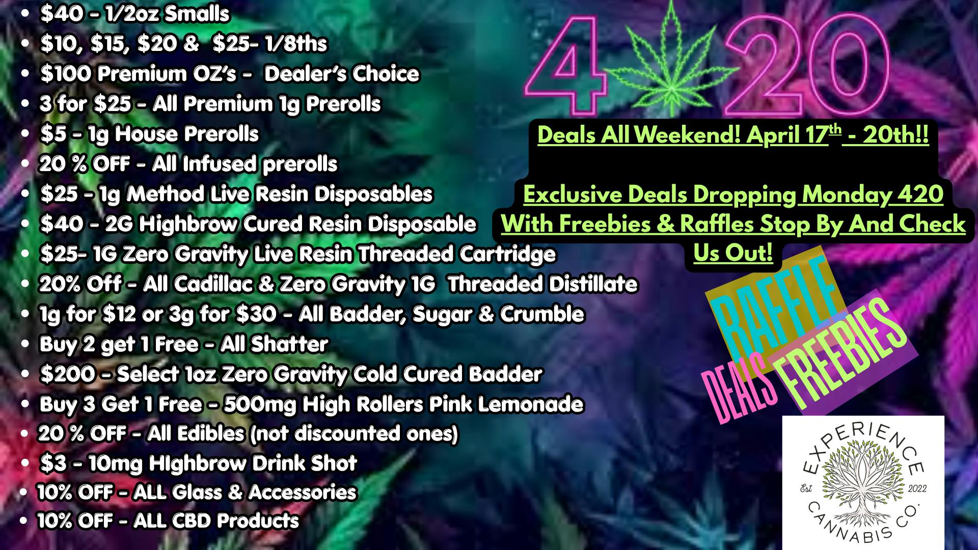 Experience Cannabis 420 Flash Weekend - Exclusive Deals Dropping 420!