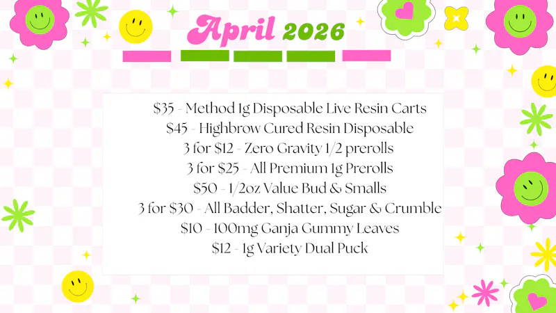 Experience Cannabis april monthly deals