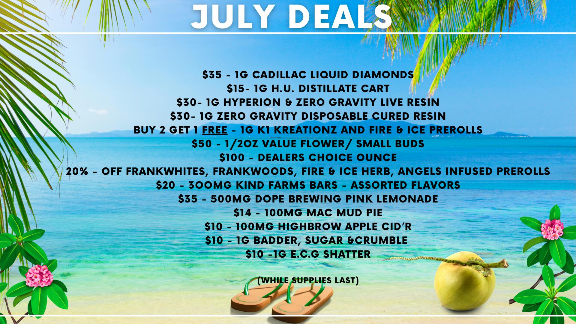 Experience Cannabis July Monthly Deal