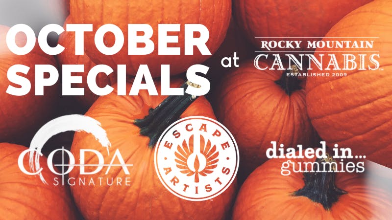 Rocky Mountain Cannabis - Ridgway October Specials!