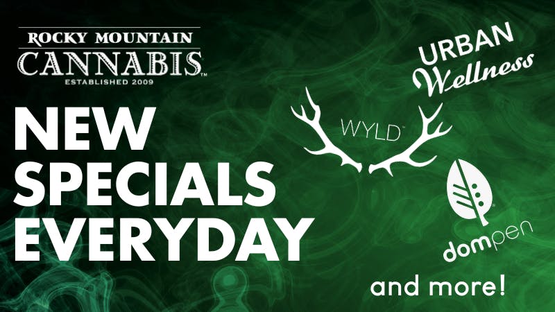 Rocky Mountain Cannabis - Taos DAILY DEALS at RMC!