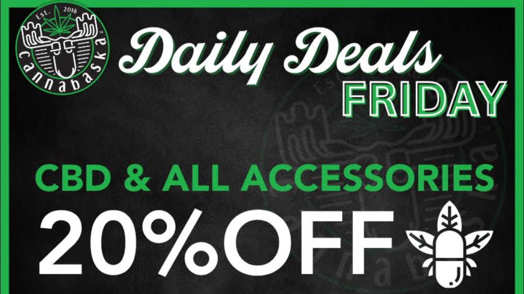 Cannabaska Friday CBD/Accessories Deals