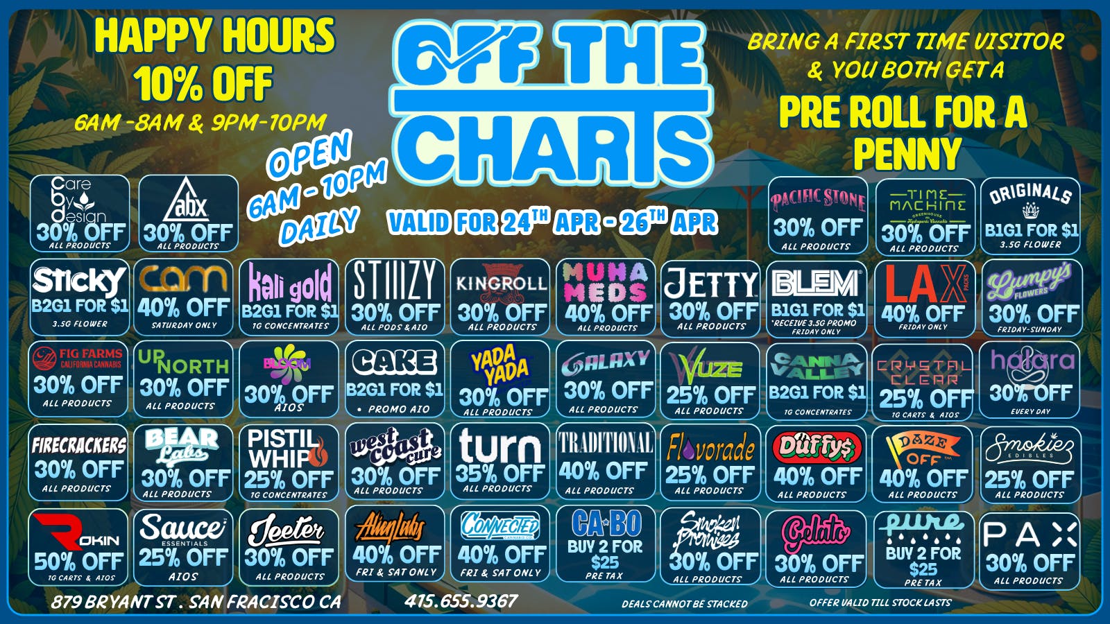 Off the Charts - San Francisco Still time to SAVE BIG! POST 420 DEALS ARE HERE!
