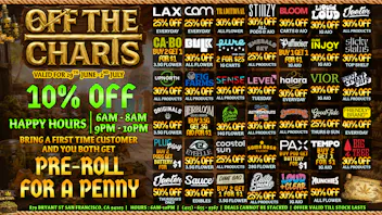 Off the Charts - San Francisco BEST BUD AT THE BEST PRICE AT THE BEST SHOP!!!!!