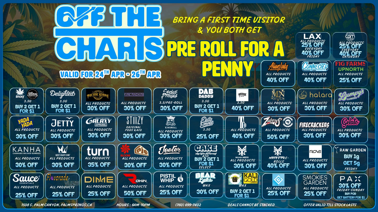 Off The Charts - Palm Springs South Smoke More, Pay Less