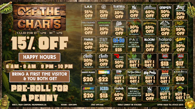 Off The Charts - Palm Springs South Smoke More, Pay Less
