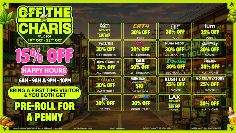Off The Charts - Palm Springs South Smoke More, Pay Less