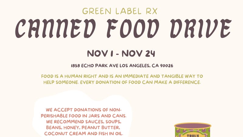 Green Label Rx Echo Park Green Label RX Canned Food Drive