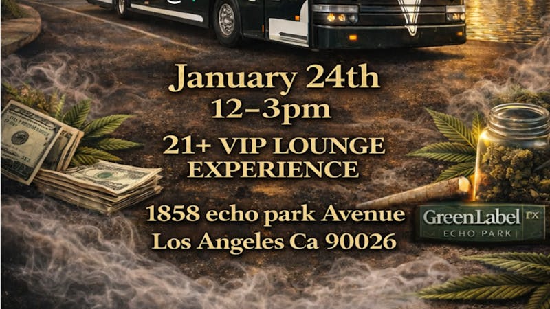 Green Label Rx Echo Park Jack Herer Takeover