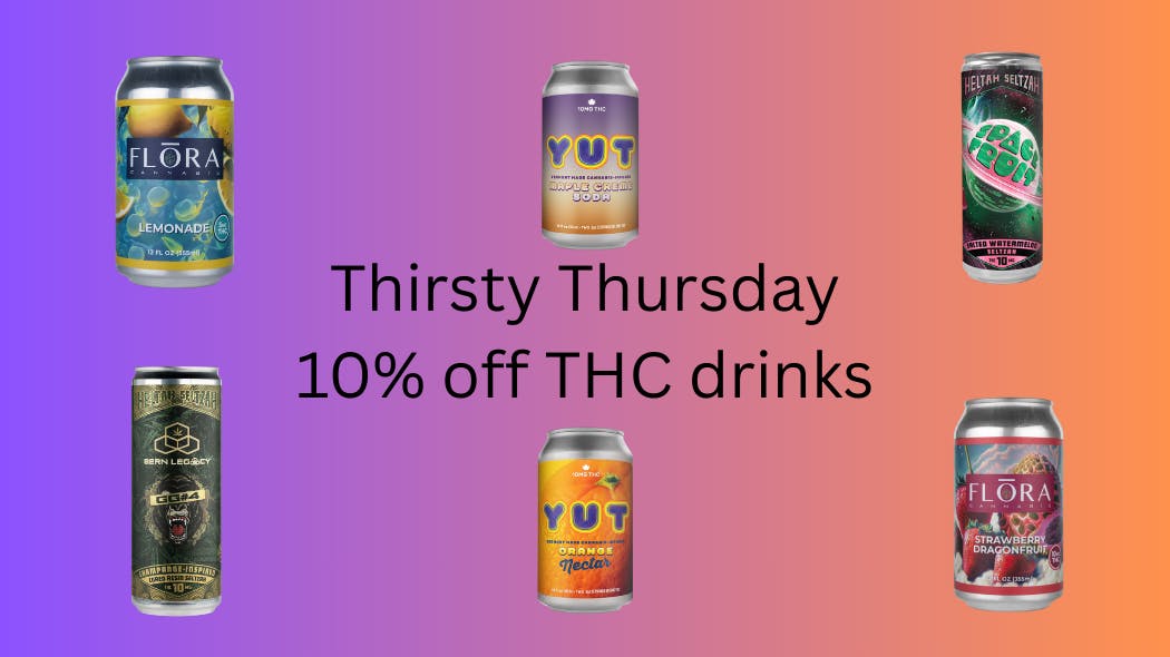 Kushies Thirsty Thursday