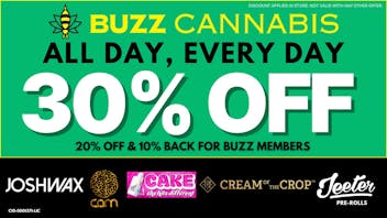 Buzz Cannabis - Wildomar 30% OFF Deals at BUZZ Wildomar