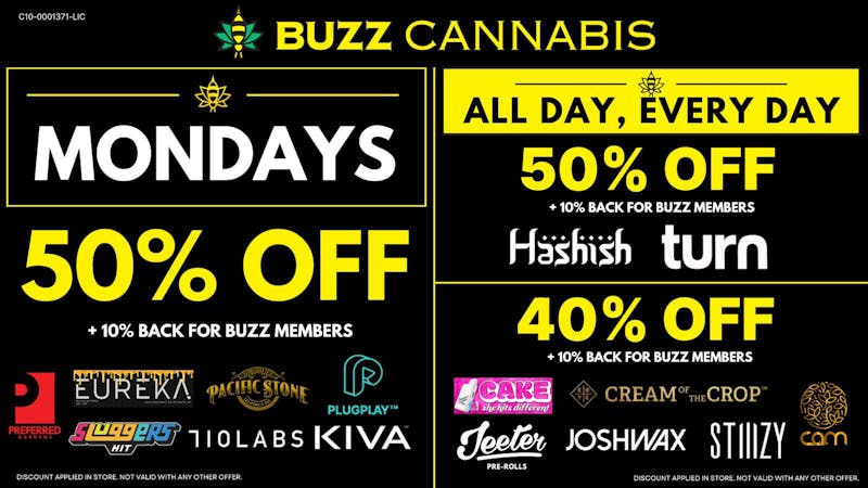 Buzz Cannabis - Wildomar Monday Deals at BUZZ Wildomar