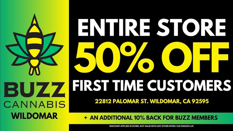 Buzz Cannabis - Wildomar BUZZ Wildomar Now Open!