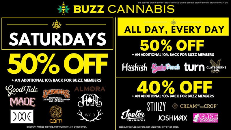 Buzz Cannabis - Wildomar Saturday Deals at BUZZ