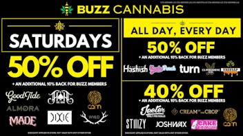 Buzz Cannabis - Wildomar Saturday Deals at BUZZ