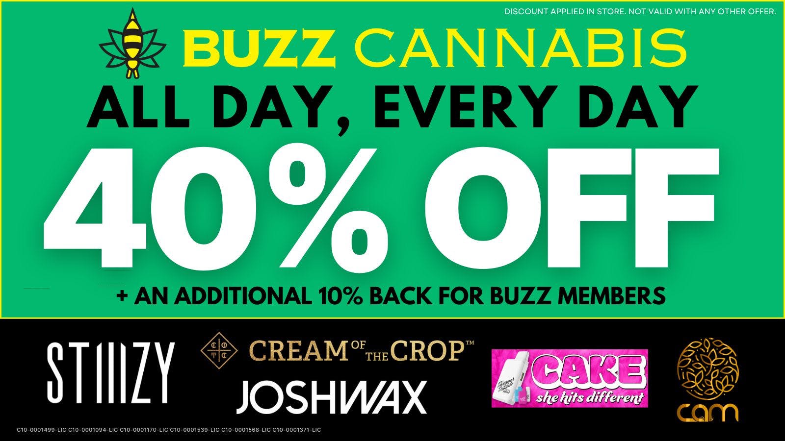 Buzz Cannabis - Wildomar BUZZ 40% OFF Deals