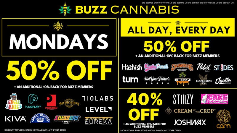 Buzz Cannabis - Wildomar Monday Deals at BUZZ