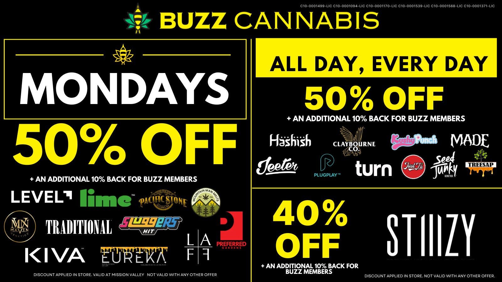 Buzz Cannabis - Mission Valley Monday Deals at BUZZ Mission Valley