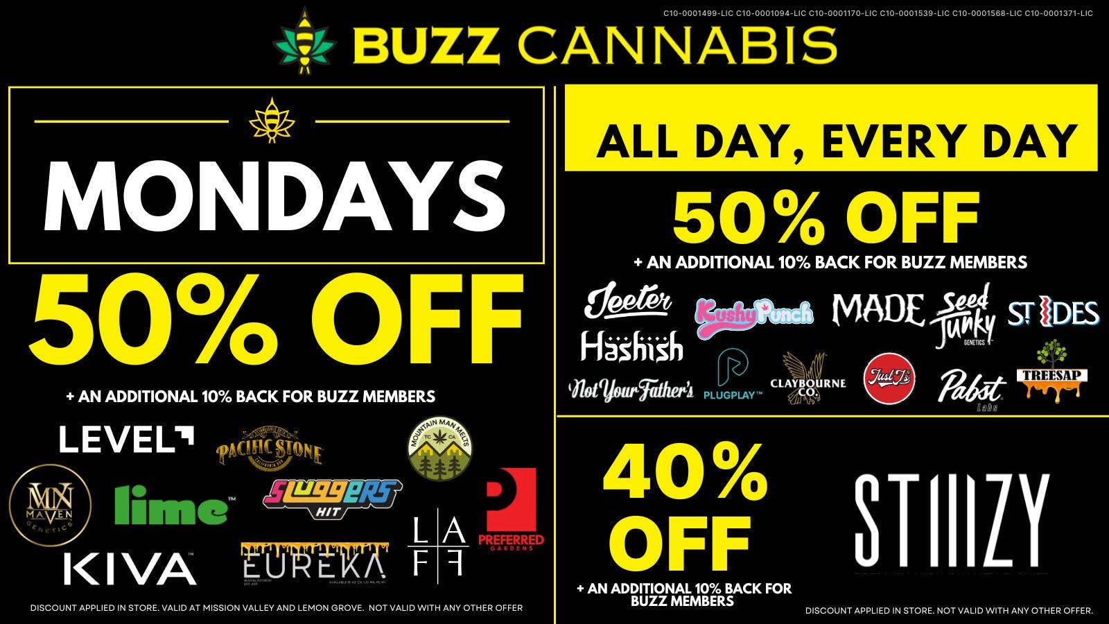 Buzz Cannabis - Mission Valley Monday Deals at BUZZ